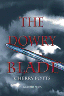 The Dowry Blade