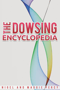 The Dowsing Encyclopedia