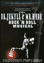 The Dr. Jekyll and Mr. Hyde: Rock N Roll Musical