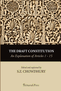 The Draft Constitution - An Explanation of Articles 1-15