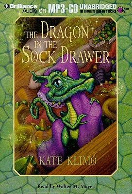 The Dragon in the Sock Drawer - Klimo, Kate, and Mayes, Walter M (Read by)