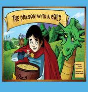The Dragon With A Cold