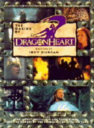 The "Dragonheart": Official Movie Book