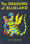 The Dragons of Blueland - Gannett, Ruth Stiles