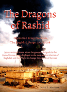 The Dragons of Rashid: The Baghdad Surge 2007-2008