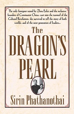 The Dragon's Pearl - Phathanothai, Sirin, and Peck, James