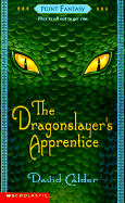 The Dragonslayer's Apprentice