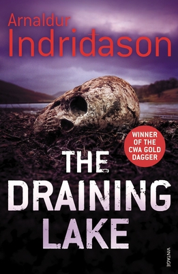 The Draining Lake - Indridason, Arnaldur, and Scudder, Bernard (Translated by)