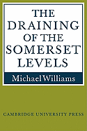 The Draining of the Somerset Levels