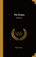 The Drama: Addresses