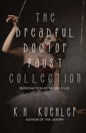 The Dreadful Doctor Faust Collection