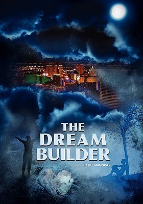 The Dream Builder - Manning, Jeff