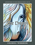 The Dream Coloring/Workbook