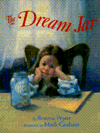 The Dream Jar: Dreams Are for Everybody