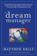 The Dream Manager - Kelly, Matthew