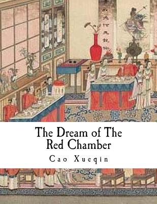 The Dream of the Red Chamber: Hung Lou Meng - Joly, H Bencraft (Translated by), and Xueqin, Cao