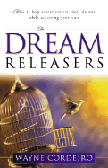 The Dream Releasers