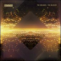 The Dreamer/The Believer - Common