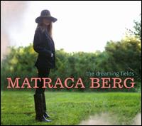 The Dreaming Fields - Matraca Berg