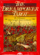 The Dreampower Tarot - Stewart, R. J., and Littlejohn, Stuart