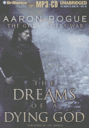 The Dreams of a Dying God