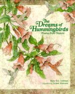 The Dreams of Hummingbirds: Poems from Nature