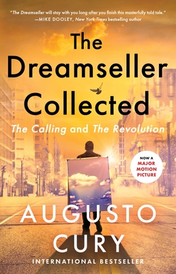 The Dreamseller Collected: The Calling and the Revolution - Cury, Augusto, Dr.