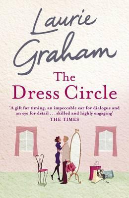 The Dress Circle - Graham, Laurie