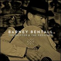 The Drifter & the Preacher - Barney Bentall
