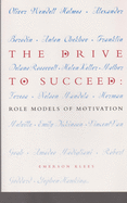 The Drive to Succeed: Role Models of Motivation