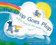 The Drop Goes Plop: A First Look at the Water Cycle