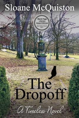 The Dropoff: A Timeless Novel - McQuiston, Sloane