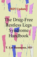 The Drug-Free Restless Legs Syndrome Handbook