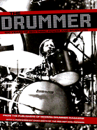 The Drummer: 100 Years of Rhythmic Power and Invention