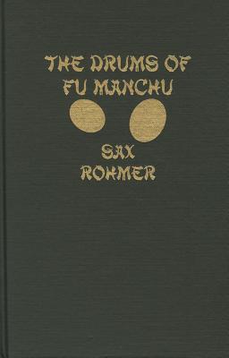The Drums of Fu Manchu - Rohmer, Sax