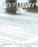 The Drury Gazette: Issue 3, Volume 7 - July / August / September 2012
