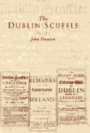 The Dublin Scuffle: Published in Conjuction with the National Library of Ireland