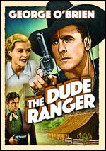 The Dude Ranger - Edward F. Cline