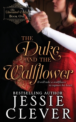 The Duke and the Wallflower - Clever, Jessie