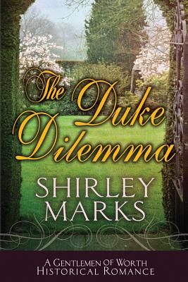 The Duke Dilemma - Marks, Shirley