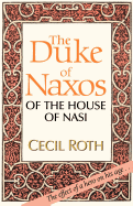 The Duke of Naxos of the House of Nasi