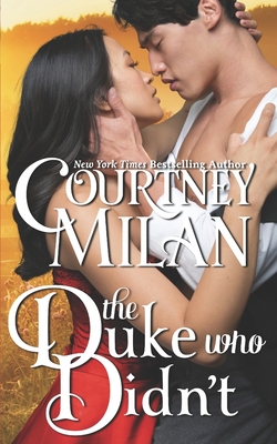 The Duke Who Didn't - Milan, Courtney