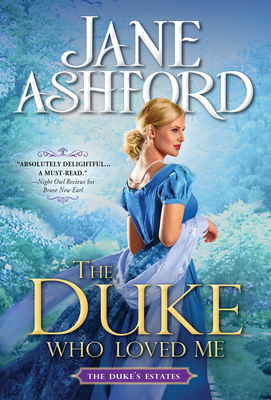 The Duke Who Loved Me - Ashford, Jane