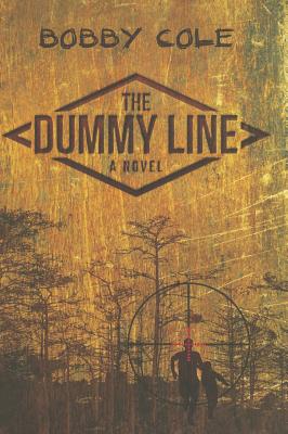 The Dummy Line - Cole, Bobby