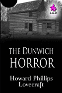 The Dunwich Horror - Lovecraft, Howard Phillips