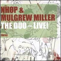 The Duo: Live! - Niels-Henning rsted Pedersen / Mulgrew Miller