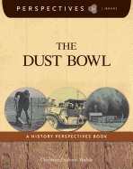 The Dust Bowl: a History Perspectives Book