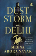 The Dust Storm in Dehli