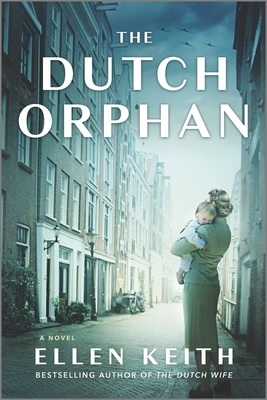The Dutch Orphan - Keith, Ellen