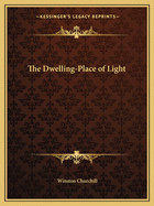 The Dwelling-Place of Light